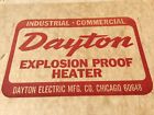2e775a Dayton Explosion Proof Heater