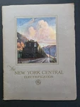 The New York Central Electrification (general Electric) January 1929 Brochure. Fixed Price $100.00.