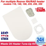 Waste Oil Heater Burner Tune Up Kit For Reznor Ra/rad 140/150/235/250 # 210930. Fixed Price $98.99.