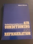 Reading And Interpreting Diagrams Air Conditioning Refrigeration Hardback. Fixed Price $36.00.